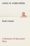 Peak's Island A Romance of Buccaneer Days