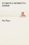 Six Plays