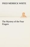 The Mystery of the Four Fingers