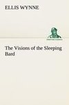 The Visions of the Sleeping Bard