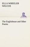 The Englishman and Other Poems