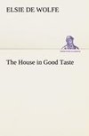 The House in Good Taste