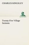 Twenty-Five Village Sermons