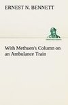 With Methuen's Column on an Ambulance Train