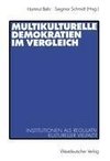 Multikulturelle Demokratien im Vergleich