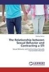 The Relationship between Sexual Behavior and Contracting a STI