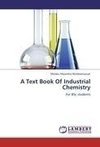 A Text Book Of Industrial Chemistry