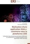 Réalisation d'une application Web e-commerce sous la plateforme J2EE