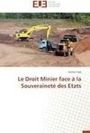 Le Droit Minier face à la Souveraineté des Etats