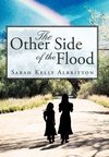 The Other Side of the Flood