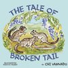 The Tale of Broken Tail