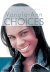 Vanola-Ann Choices