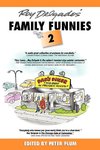 Roy Delgado's Family Funnies 2