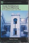 Harpaz, N:  Zionist Architecture and Town Planning