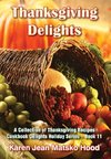 Thanksgiving Delights Cookbook