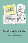 Service with a Smile