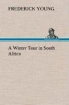 A Winter Tour in South Africa