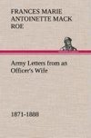 Army Letters from an Officer's Wife, 1871-1888