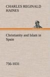 Christianity and Islam in Spain (756-1031)