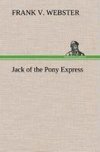 Jack of the Pony Express