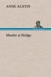 Murder at Bridge