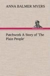 Patchwork A Story of 'The Plain People'