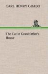 The Cat in Grandfather's House