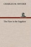 The Flaw in the Sapphire