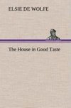 The House in Good Taste