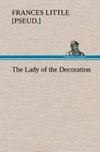 The Lady of the Decoration