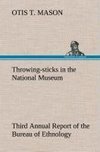 Throwing-sticks in the National Museum Third Annual Report of the Bureau of Ethnology to the Secretary of the Smithsonian Institution, 1883-'84, Government Printing Office, Washington, 1890, pages 279-289