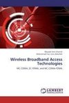 Wireless Broadband Access Technologies