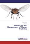 Monitoring and Management of Mango Fruit Flies