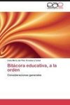 Bitácora educativa, a la orden