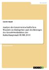 Analyse des kreativwirtschaftlichen Wandels im Ruhrgebiet und des Beitrages der Kreativwerkstätten der Kulturhauptstadt RUHR.2010