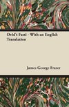 Ovid's Fasti - With an English Translation