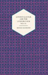 London Labour and the London Poor Volume II.