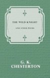 The Wild Knight and Other Poems