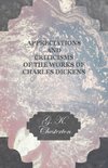 Appreciations and Criticisms of the Works of Charles Dickens