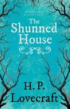 The Shunned House (Fantasy and Horror Classics)