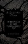 In the Walls of Eryx (Fantasy and Horror Classics)