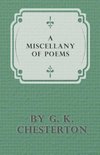 A Miscellany of Poems by G. K. Chesterton