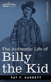 The Authentic Life of Billy the Kid