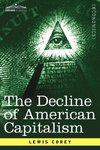 The Decline of American Capitalism