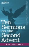 Ten Sermons on the Second Advent