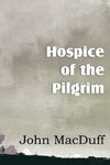 Hospice of the Pilgram, the Great Rest-Word of Christ