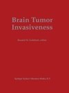 Brain Tumor Invasiveness