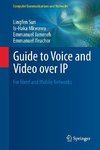 Guide to Voice and Video over IP