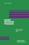 Spatial Stochastic Processes