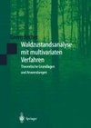 Waldzustandsanalyse mit multivariaten Verfahren